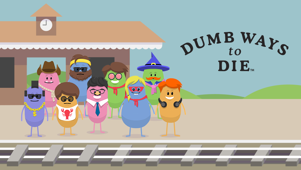 Dumb Ways to Die