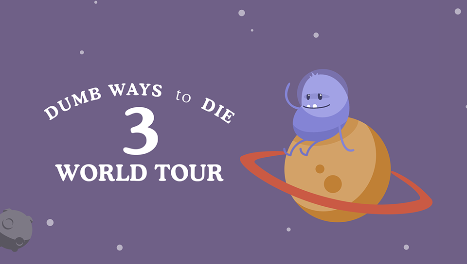 Dumb Ways to Die 3: World Tour